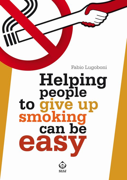 Helping people to give up smoking can be easy - Fabio Lugoboni - copertina