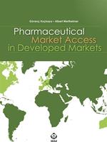 Pharmaceutical Market Access in Developed Markets