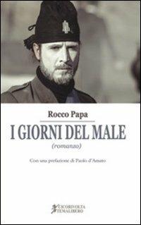 I giorni del male - Rocco Papa - copertina