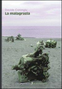 La malagrazia - Davide Corongiu - copertina