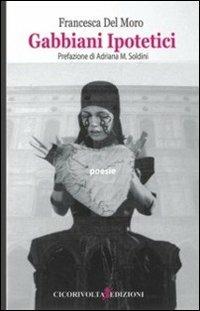 Gabbiani ipotetici - Francesca Del Moro - copertina