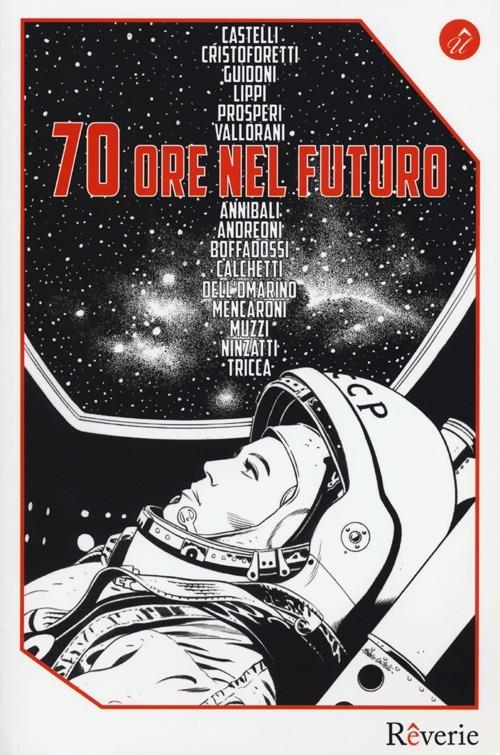 70 ore nel futuro - copertina