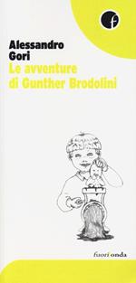 Le avventure di Gunther Brodolini