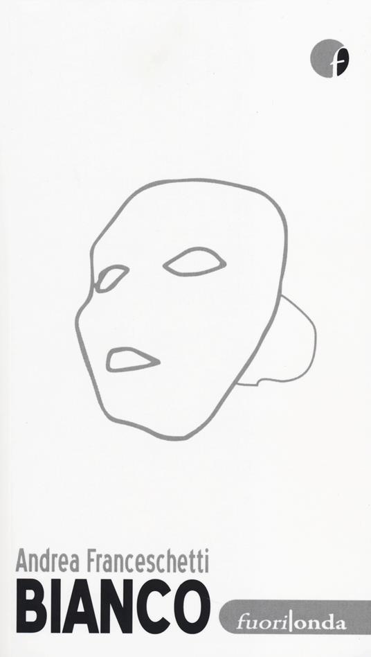 Bianco - Andrea Franceschetti - copertina