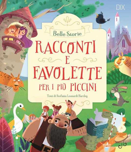 Racconti e favolette per i più piccini. Ediz. a colori - copertina