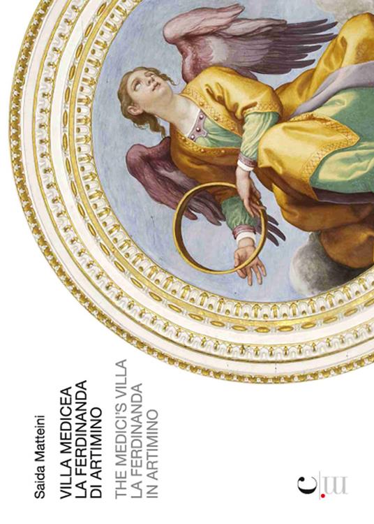 Villa medicea La Ferdinanda in Artimino-The Medici's villa La Ferdinanda in Artimino. Ediz. bilingue - Saida Matteini - copertina