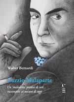 Curzio Malaparte. Un «maledetto» pratese di ieri raccontato ai toscani di oggi