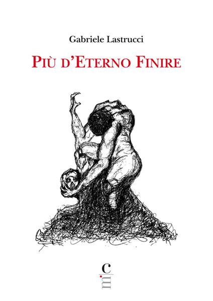 Più d'eterno finire - Gabriele Lastrucci - copertina