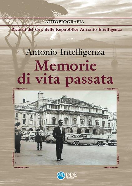 Memorie di vita passata - Antonio Intelligenza - copertina