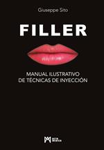 Filler. Manual ilustrativo de técnicas de inyección