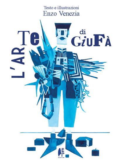 L' arte di Giufà. Ediz. illustrata - Enzo Venezia - copertina