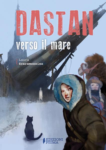 Dastan verso il mare - Laura Scaramozzino - copertina