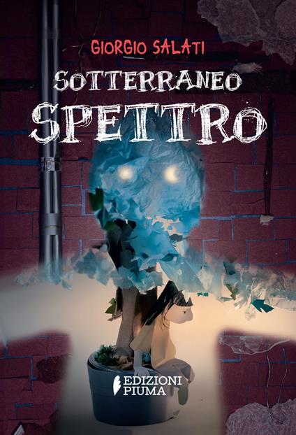 Sotterraneo Spettro - Giorgio Salati - copertina