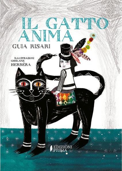 Il gatto anima. Ediz. illustrata - Guia Risari - copertina