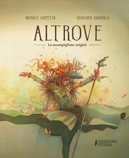 Altrove. Le scompigliate origini - Michele Cappetta - copertina