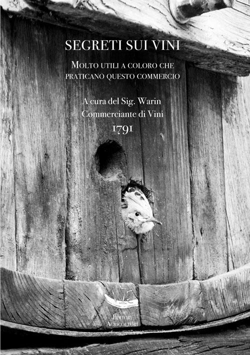 Segreti sui vini, molto utili a coloro che praticano questo commercio - Warin - copertina