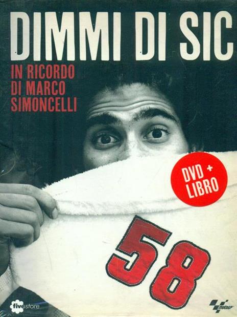 Dimmi di Sic. In ricordo di Marco Simoncelli. DVD. Con libro - 3