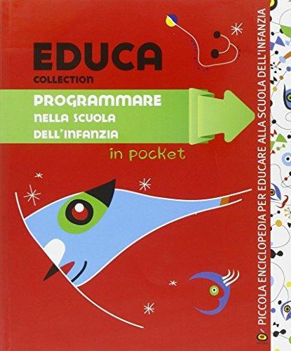 Educa collection. Programmare nella scuola dell'infanzia - Silvia Civerchia - copertina