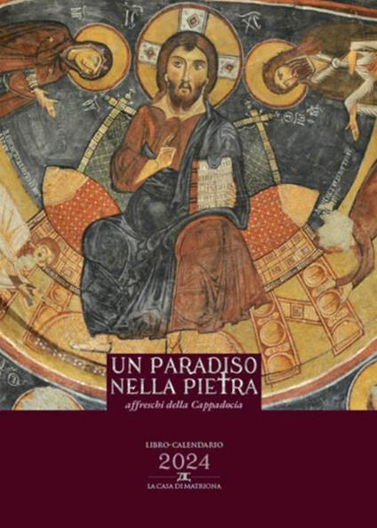 Un paradiso nella pietra. Affreschi della Cappadocia. Libro calendario 2024 - copertina