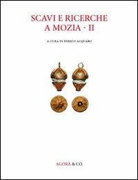 Scavi e ricerche a Mozia. Vol. 2 - copertina