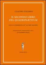 Il secondo libro del «quadripartitum». Con il commento di Al Ibn Riwn