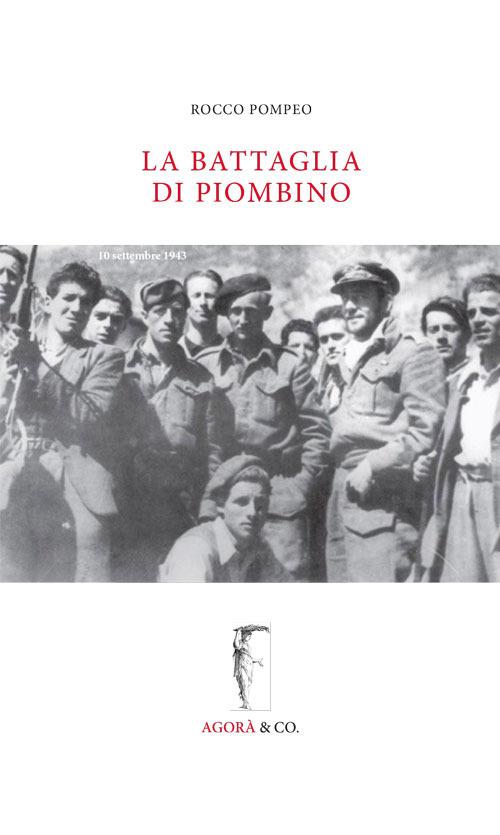 La battaglia di Piombino - Rocco Pompeo - copertina