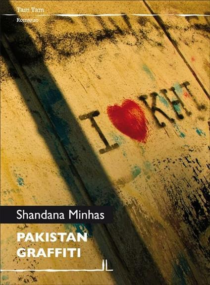 Pakistan graffiti - Shandana Minhas - copertina
