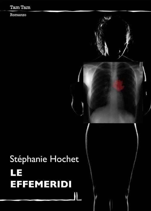 Le effemeridi - Stéphanie Hochet - copertina