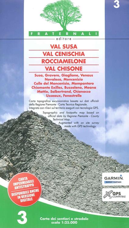 Carta n. 3. Val Susa, val Cenischia, Rocciamelone, val Chisone. Carta dei sentieri e stradale 1:25.000 - copertina