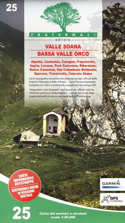 Carta n. 25. Valle Soana, Bassa Valle Orco. Carta dei sentieri e stradale 1:25.000. Adatto a GPS - copertina