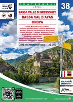 Bassa Valle di Gressoney, Bassa Val d’Ayas, Oropa
