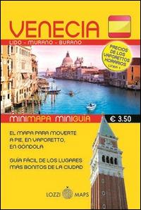 Venezia in lingua. Minimappa e miniguida. Ediz. spagnola - copertina