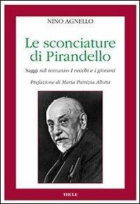 Le sconciature di Pirandello - Nino Agnello - copertina