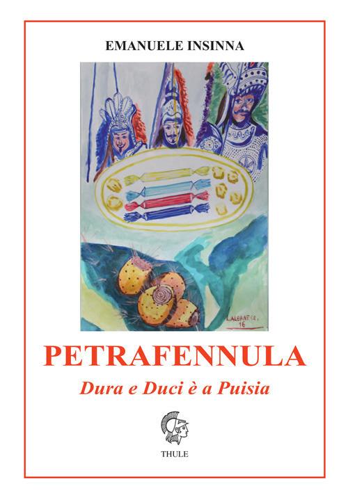 Petrafennula. Dura e duci è a puisia - Emanuele Insinna - copertina