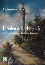 Il solco delle libertà