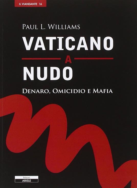 Vaticano a nudo - Paul L. Williams - copertina