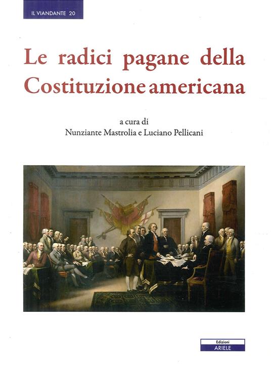 Le radici pagane delle Costituzione americana - copertina