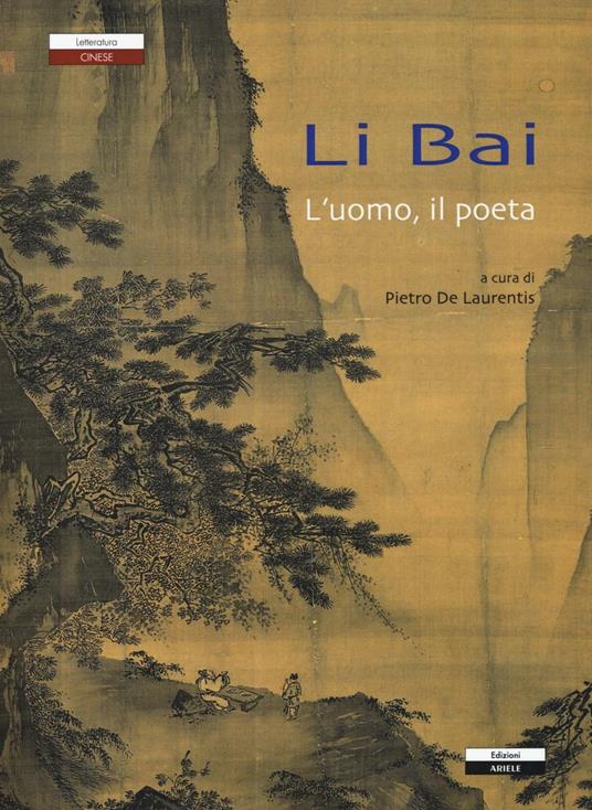Li Bai l'uomo, il poeta - copertina