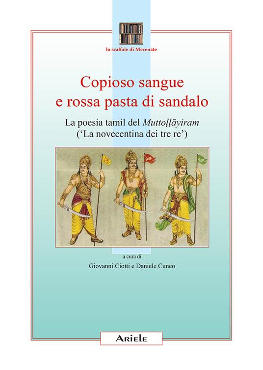 Copioso sangue e rossa pasta di sandalo - Giovanni Ciotti,Daniele Cuneo - copertina