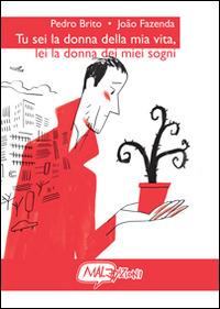 Tu sei la donna della mia vita, lei la donna dei miei sogni - Pedro Brito,João Fazenda - copertina