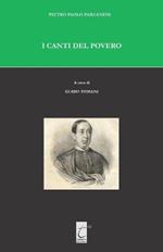 I canti del povero. Ediz. critica