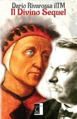 Il divino sequel - Dario Rivarossa - copertina