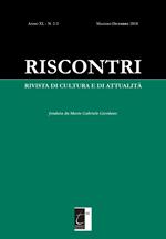 Riscontri. Rivista di cultura e di attualità (2018). Vol. 2-3: Maggio-Dicembre.