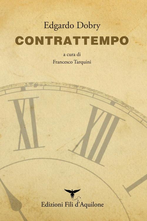 Contrattempo. Ediz. italiana e spagnola - Edgardo Dobry - copertina