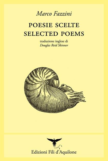 Poesie scelte-Selected poems. Ediz. bilingue - Marco Fazzini - copertina