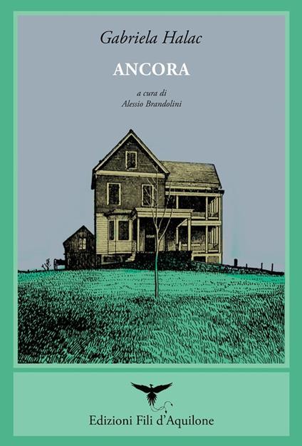 Ancora. Testo spagnolo a fronte. Ediz. bilingue - Gabriela Halac - copertina