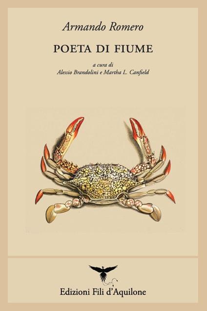 Poeta di fiume. Testo spagnolo a fronte - Armando Romero - copertina