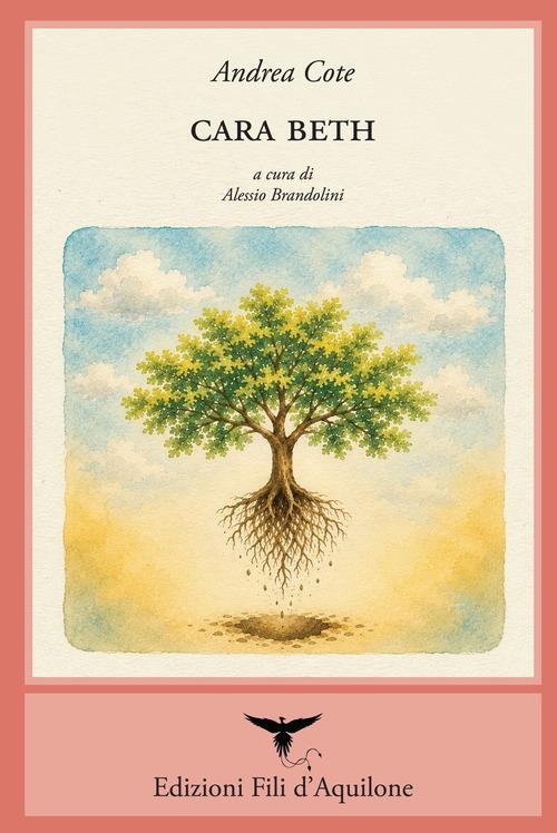 Cara Beth. Testo spagnolo a fronte. Ediz. bilingue - Andrea Cote - copertina