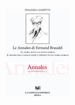 Les Annales di Fernand Braudel. La storia nuova e il nuovo storico