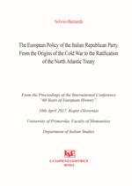 The european policy of the italian republican party. From the origins of the cold war to the ratification of the north atlantic treaty